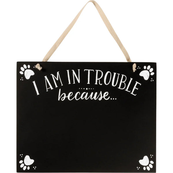 I'm in Trouble Hanging Sign – Primitives by Kathy