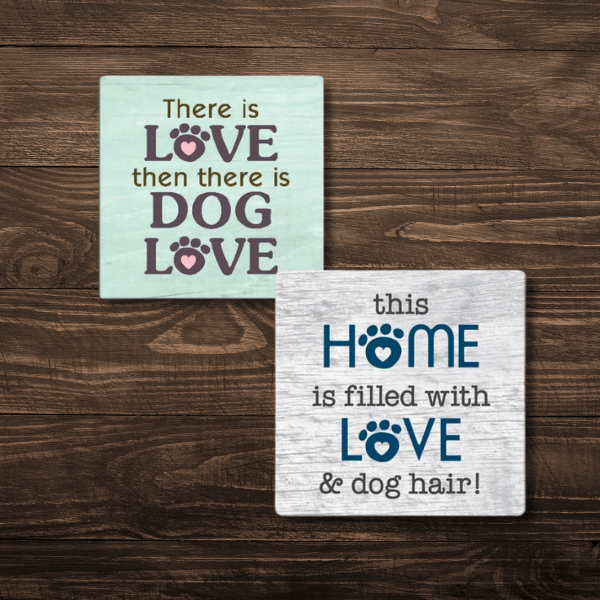 Dog Love & Dog Hair Coasters (Set of 2)